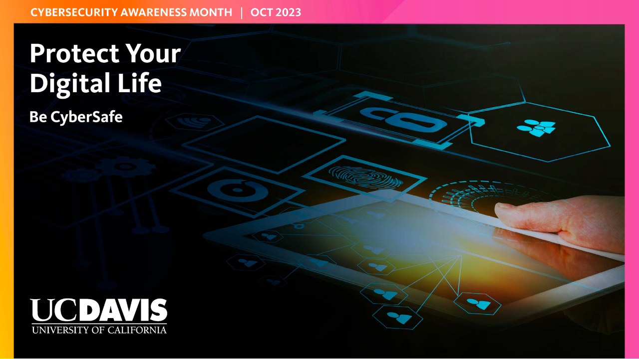 Cybersecurity awareness month uc davis iet