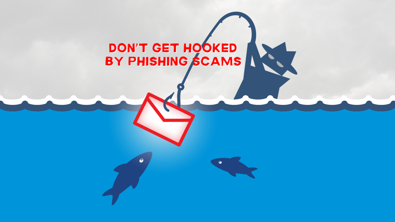 graphic depicting phishing scam with text reading, "don't get hooked by phishing scams"